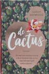 Sarah Haywood - De cactus