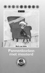 Maria van Eeden, M. van Eeden - Bolleboos plus / 1 Serie 2 / deel Pannenkoeken met mosterd