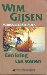 Wim Gijsen - Een kring van stenen