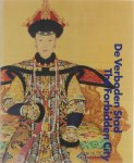 Tentoonstellingscatalogus - De Verboden Stad / The Forbidden City