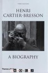 Pierre Assouline - Henri Cartier-Bresson. A Biography