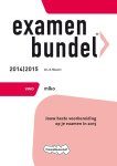 A. Maurer - Management en organisatie / Vwo 2014/2015 / Examenbundel