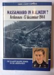 Cuppens, G.J.G. - Massamoord in Malmedy? Ardennen: 17 december 1944. De Kampfgruppe Peiper in de Ardennen.