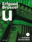 Coll. - Erfgoed Brussel : Dossier Kleuren en Texturen Coll. - Erfgoed Brussel : Dossier Kleuren en Texturen