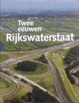  - Twee eeuwen Rijkswaterstaat 1798-1998 / druk 1