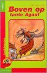  - Boven op tante Agaat