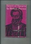 Pearson, Hesketh - Henry of Navarre