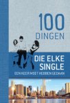 Cornelia Schmidt - 100 dingen die elke single een keer moet hebben gedaan