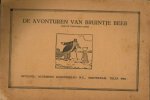 Tourtel, Mary - avonturen van Bruintje Beer. drie en twintigste serie. MATLA stripcat. prijs € 113,50 geniet, 27,5 x 19 vrijwel onbeschadigd Tourtel, Mary - avonturen van Bruintje Beer. drie en twintigste serie. MATLA stripcat. prijs € 113,50 geniet, 27,5 x 19 vrijwel onbeschadigd