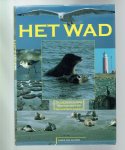 Leuven, James van - Het Wad / de Nederlandse waddenzee en waddeneilanden