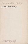 Faverey, Hans - Chrysanten, roeiers