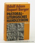 Adam, Adolf / Rupert Berger. - Pastoralliturgisches Handlexikon. 4. Auflage.