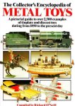 Richard O'Neil - The Collector's Encyclopedia of Metal Toys