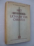 Jürgensmeier, Friedrich - Het Mystieke Lichaam van Christus. Grondbeginsel der Ascetiek.
