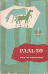 Eijsselsteijn, Lidy - Paal 20