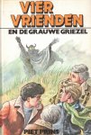 Prins, Piet - Prins, Piet-Vier vrienden en de grauwe griezel