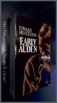 Mendelson, Edward - Early Auden Mendelson, Edward - Early Auden