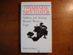 March, Robert M. - The Japanese Negotiator. Subtlety and Strategy Beyond Western Logic.