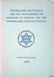 Various - Netherlands Foundation for the Advancement of Research in Surinam and the Netherlands Antilles (WOSUNA) - Report for the year 1963