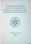 Various - Netherlands Foundation for the Advancement of Research in Surinam and the Netherlands Antilles (WOSUNA) - Report for the year 1963
