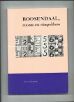 Gorisse, J.J.A.M. - Roosendaal, rooms en rimpelloos.