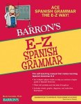 Corredor, Boris - Barron's E-Z Spanish Grammar Barron's E-Z Series