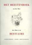 MINNE, Joris / ARIJS, Frans (inleidende tekst door / texte de) - Het beestenboek van Joris Minne / Joris Minne et son Bestiaire