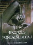 Alan Gibbon - Bronzes de Fontainebleau