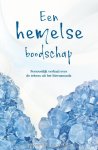 Annemarie C. van der Grift - Een Hemelse Boodschap
