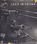BERENDT, J.E. - Jazz in foto's. Nederlandse bewerking Rolf ten Kate.