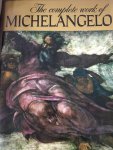 Redactie - The complete work of Michelangelo.