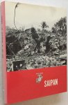 Hoffman, Carl W., - Saipan: the beginning of the end