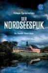 Tilman Spreckelsen - Der Nordseespuk