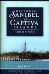 MAGG, JERI - Historic Sanibel & Captiva Islands. tales of paradise