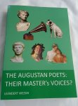 Weeda, Leendert - The Augustan poets: Their master's voices?