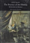 Pacht. O. - Practice of Art History  Reflections on Method.