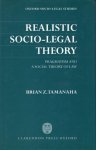 Tamanaha, Brian Z. - Realistic socio-legal theory : pragmatism and a social theory of law.