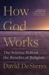 David Desteno 310910 - How God Works