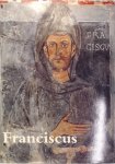 Emanuele Atanassiu, Martine De Roeck - Sint-Franciscus en zijn broeders