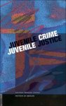 Institute Of Medicine - Juvenile Crime, Juvenile Justice