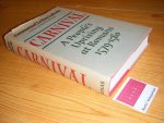 Le Roy Ladurie, Emmanuel - Carnival. A People's Uprising at Romans 1579-1580