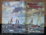 Humphrey Douglas Elliott Barton - Atlantic adventurers. Voyages in small craft. [With plates, including portraits, and endpaper maps.].