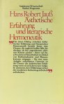 JAUSS, H.R. - Ästhetische Erfahrung und literarische Hermeneutik.