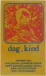 Rose Gronon e.a. - dag, kind