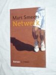 Smeets, Mart - Netwerk