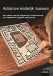 Bart Nil; Liesa Rutsaert - Autismevriendelijk Museum
