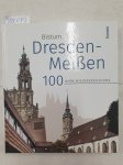 Poppe, Gerhard und Albrecht Voigt: - Das Bistum Dresden-Meißen: 100 Jahre Wiedererrichtung :