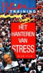 Blitz, Peter S. / Huijbers, Jan - Alle tijd. Blitz-training voor het hanteren van stress