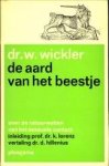 WICKLER, DR. W - De aard van het beestje. Over de natuurwetten van het seksuele contact WICKLER, DR. W - De aard van het beestje. Over de natuurwetten van het seksuele contact