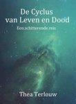 Thea Terlouw - De Cyclus van Leven en Dood